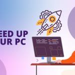 How to Speed Up your PC for Free